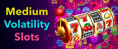 medium volatility slots